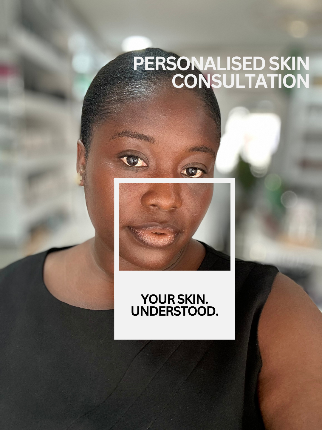 Personalised Skin Consultation