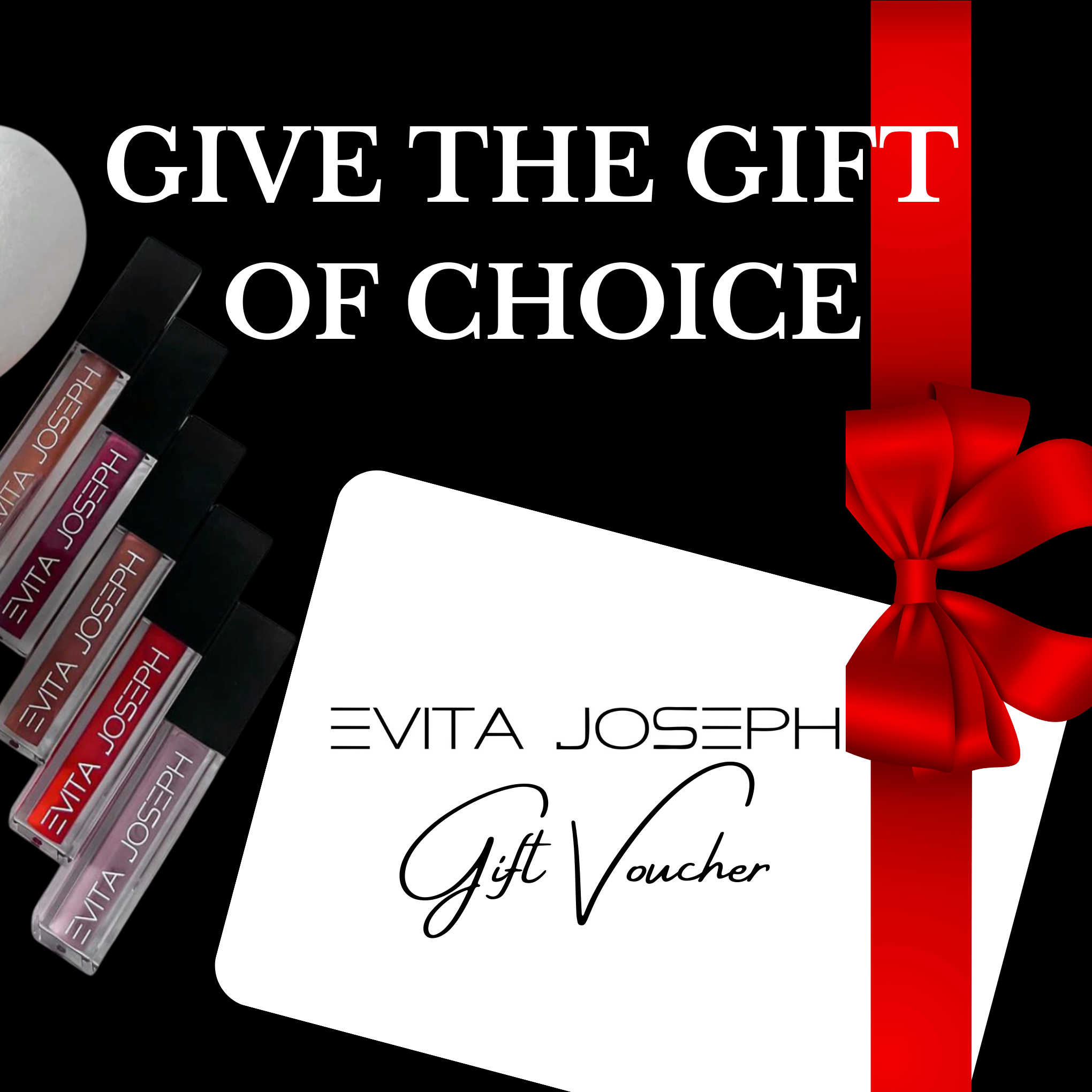 Evita Joseph E-Gift Vouchers